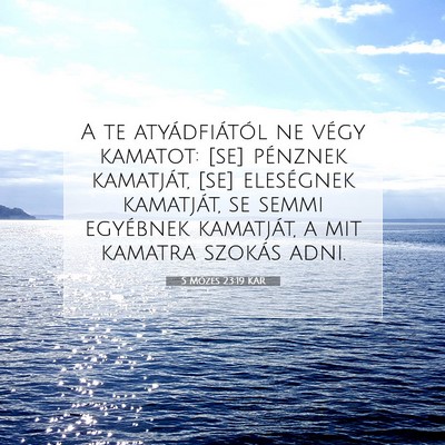 5 Mózes 23:19 KAR Bibliai verskép