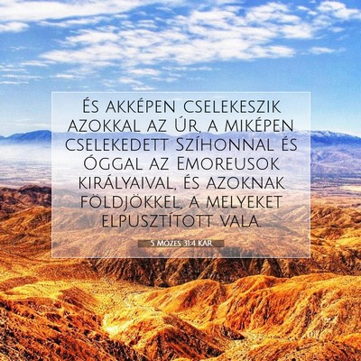 5 Mózes 31:4 KAR Bibliai verskép