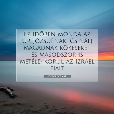 Józsué 5:2 Bibliai vers magyarázata
