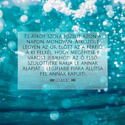 Józsué 6:26 Bibliai vers magyarázata