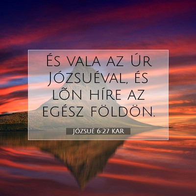 Józsué 6:27 Bibliai vers magyarázata