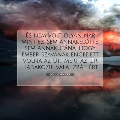 Józsué 10:14 Bibliai vers magyarázata
