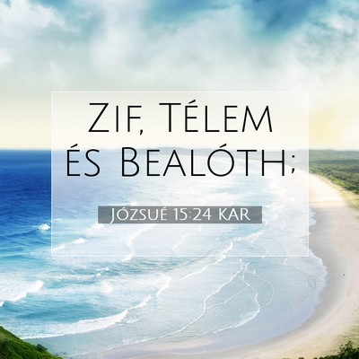 Józsué 15:24 Bibliai vers magyarázata