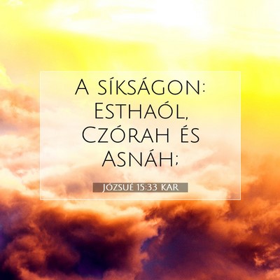 Józsué 15:33 Bibliai vers magyarázata