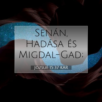 Józsué 15:37 Bibliai vers magyarázata