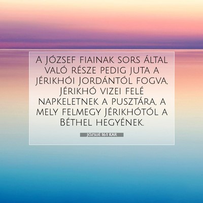 Józsué 16:1 Bibliai vers magyarázata