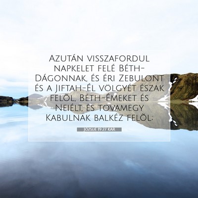 Józsué 19:27 Bibliai vers magyarázata