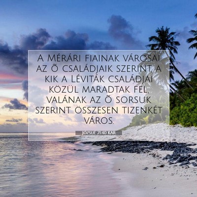 Józsué 21:40 Bibliai vers magyarázata