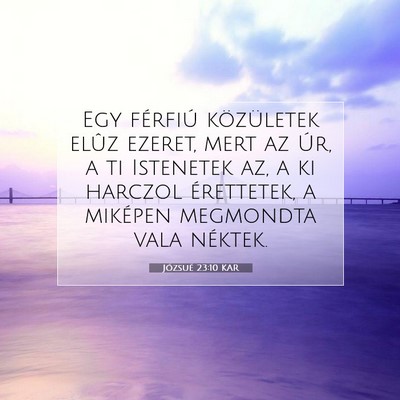 Józsué 23:10 Bibliai vers magyarázata