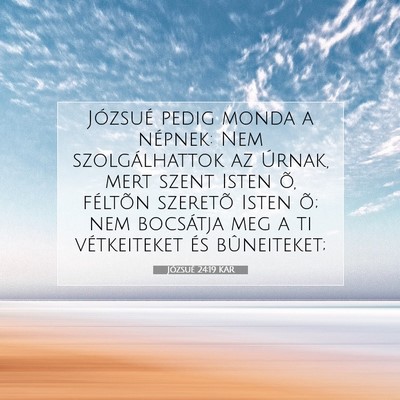 Józsué 24:19 Bibliai vers magyarázata