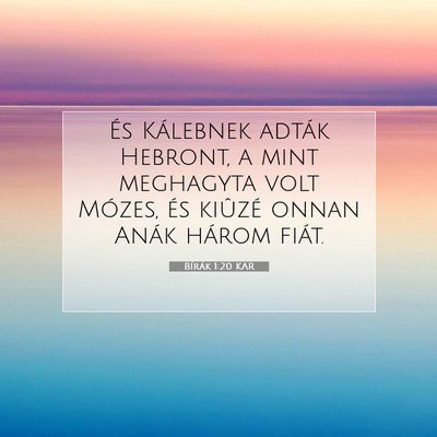 Bírák 1:20 Bibliai vers magyarázata