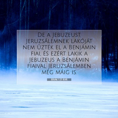 Bírák 1:21 Bibliai vers magyarázata