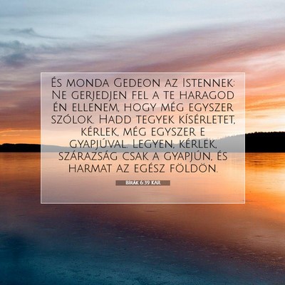 Bírák 6:39 Bibliai vers magyarázata