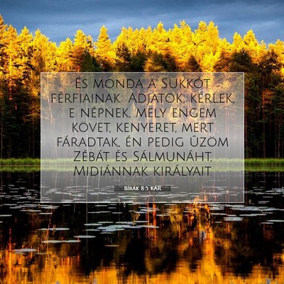 Bírák 8:5 Bibliai vers magyarázata