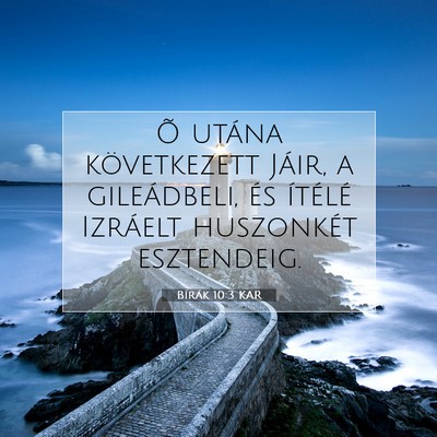 Bírák 10:3 Bibliai vers magyarázata