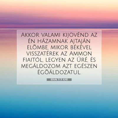 Bírák 11:31 Bibliai vers magyarázata