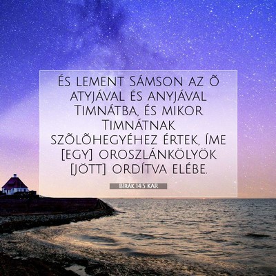 Bírák 14:5 Bibliai vers magyarázata