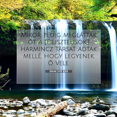 Bírák 14:11 Bibliai vers magyarázata