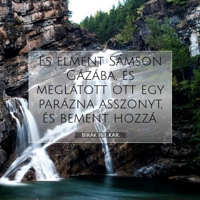 Bírák 16:1 Bibliai vers magyarázata