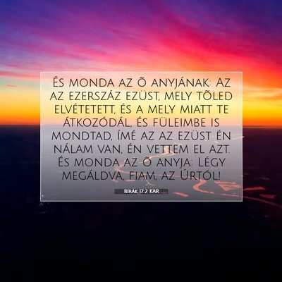 Bírák 17:2 Bibliai vers magyarázata