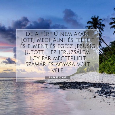Bírák 19:10 KAR Bibliai verskép
