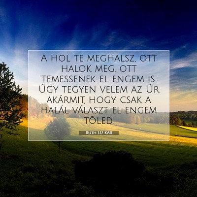 Ruth 1:17 Bibliai vers magyarázata