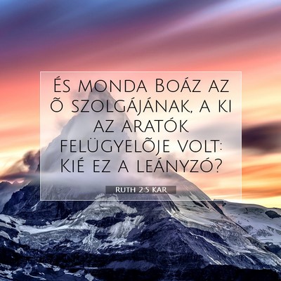 Ruth 2:5 Bibliai vers magyarázata