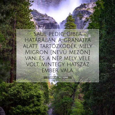1 Sámuel 14:2 KAR Bibliai verskép