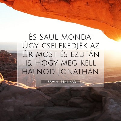 1 Sámuel 14:44 KAR Bibliai verskép