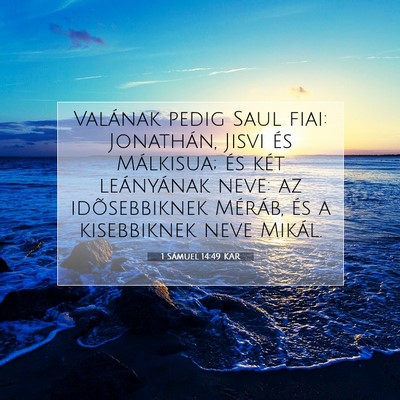 1 Sámuel 14:49 KAR Bibliai verskép