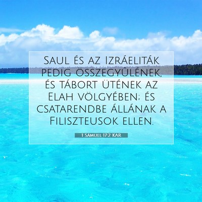 1 Sámuel 17:2 KAR Bibliai verskép
