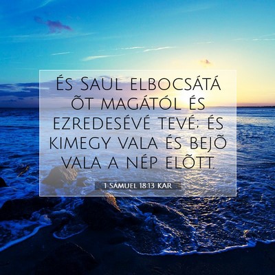 1 Sámuel 18:13 KAR Bibliai verskép
