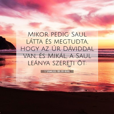 1 Sámuel 18:28 KAR Bibliai verskép