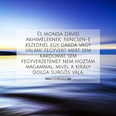 1 Sámuel 21:8 KAR Bibliai verskép