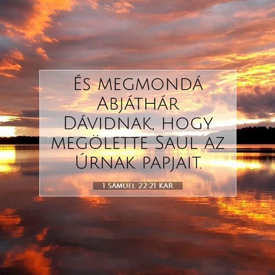 1 Sámuel 22:21 KAR Bibliai verskép