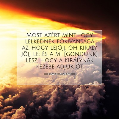 1 Sámuel 23:20 KAR Bibliai verskép