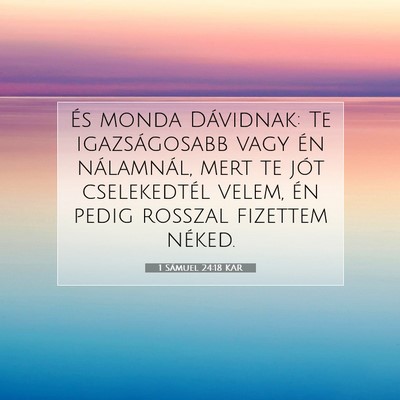 1 Sámuel 24:18 KAR Bibliai verskép