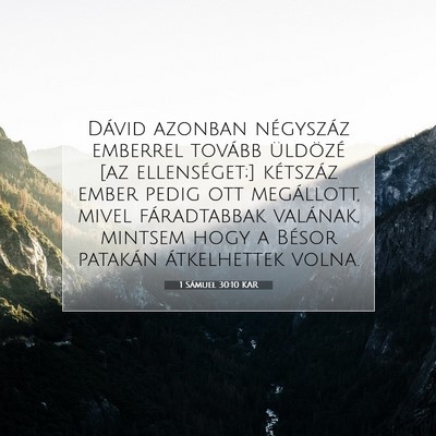 1 Sámuel 30:10 KAR Bibliai verskép