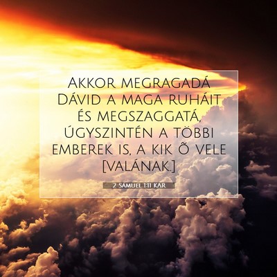 2 Sámuel 1:11 Bibliai vers magyarázata