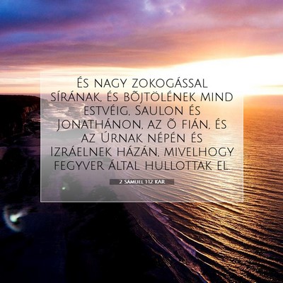 2 Sámuel 1:12 Bibliai vers magyarázata