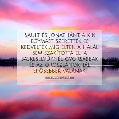 2 Sámuel 1:23 Bibliai vers magyarázata