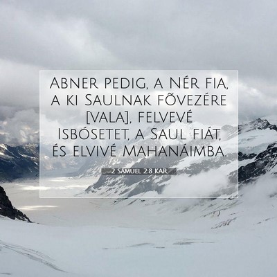 2 Sámuel 2:8 KAR Bibliai verskép
