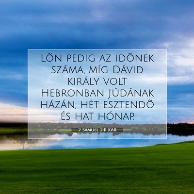 2 Sámuel 2:11 KAR Bibliai verskép