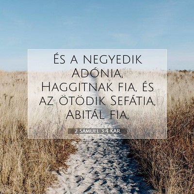 2 Sámuel 3:4 KAR Bibliai verskép
