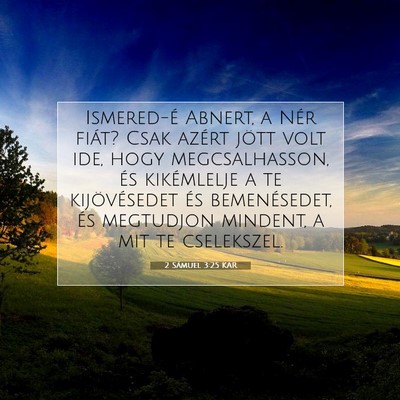 2 Sámuel 3:25 KAR Bibliai verskép