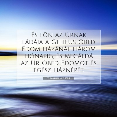 2 Sámuel 6:11 KAR Bibliai verskép