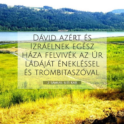 2 Sámuel 6:15 KAR Bibliai verskép