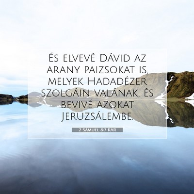 2 Sámuel 8:7 KAR Bibliai verskép