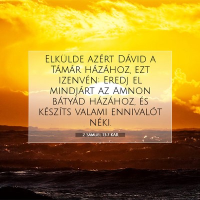 2 Sámuel 13:7 KAR Bibliai verskép