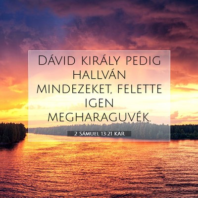 2 Sámuel 13:21 KAR Bibliai verskép